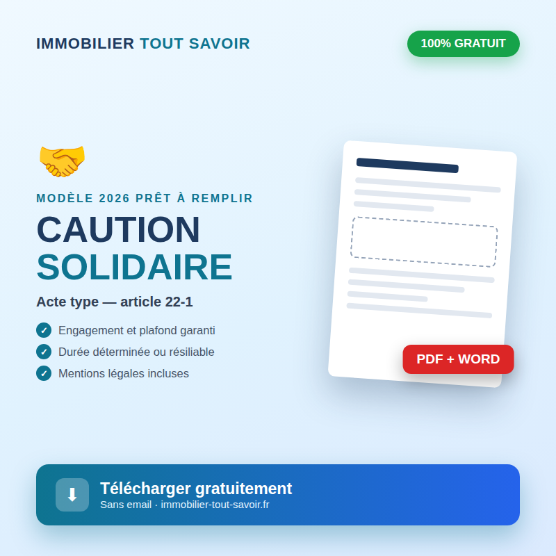 Modèle acte de caution solidaire gratuit PDF Word — article 22-1 loi 1989