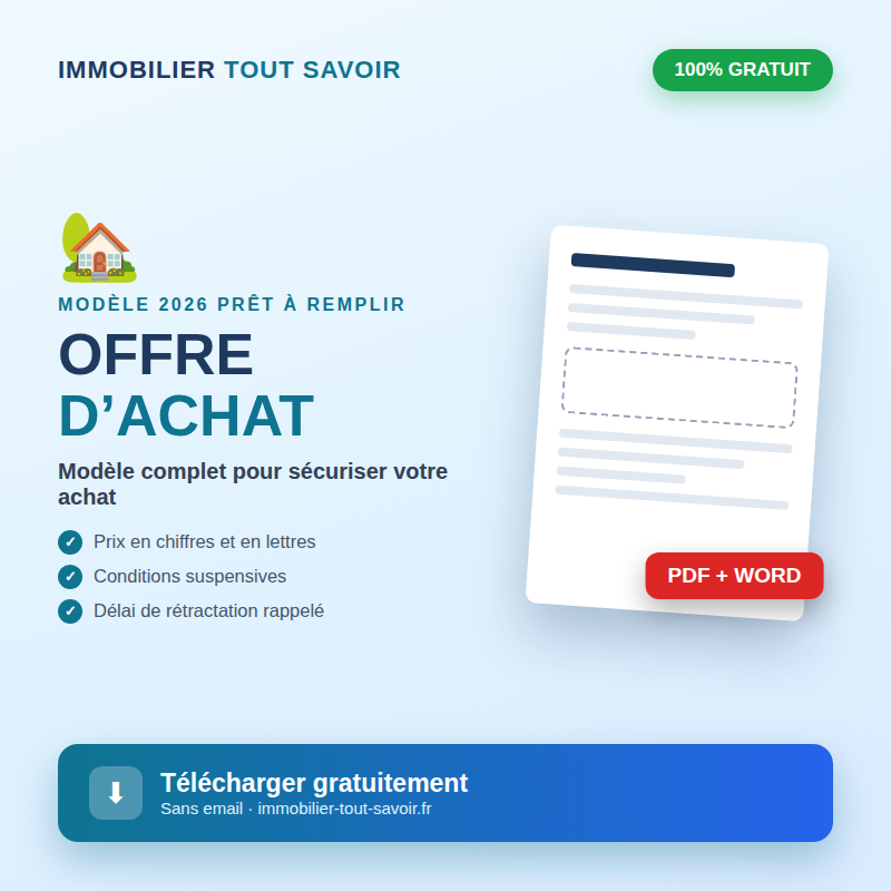 Modèle offre d’achat immobilier gratuit PDF Word avec conditions suspensives