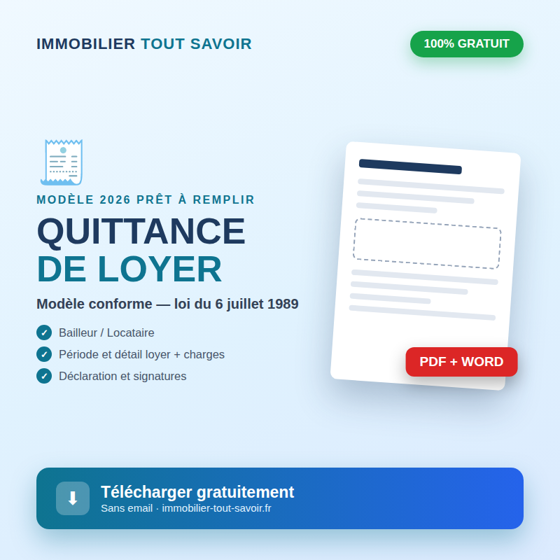 Modèle gratuit de quittance de loyer à télécharger en PDF et Word — conforme loi du 6 juillet 1989